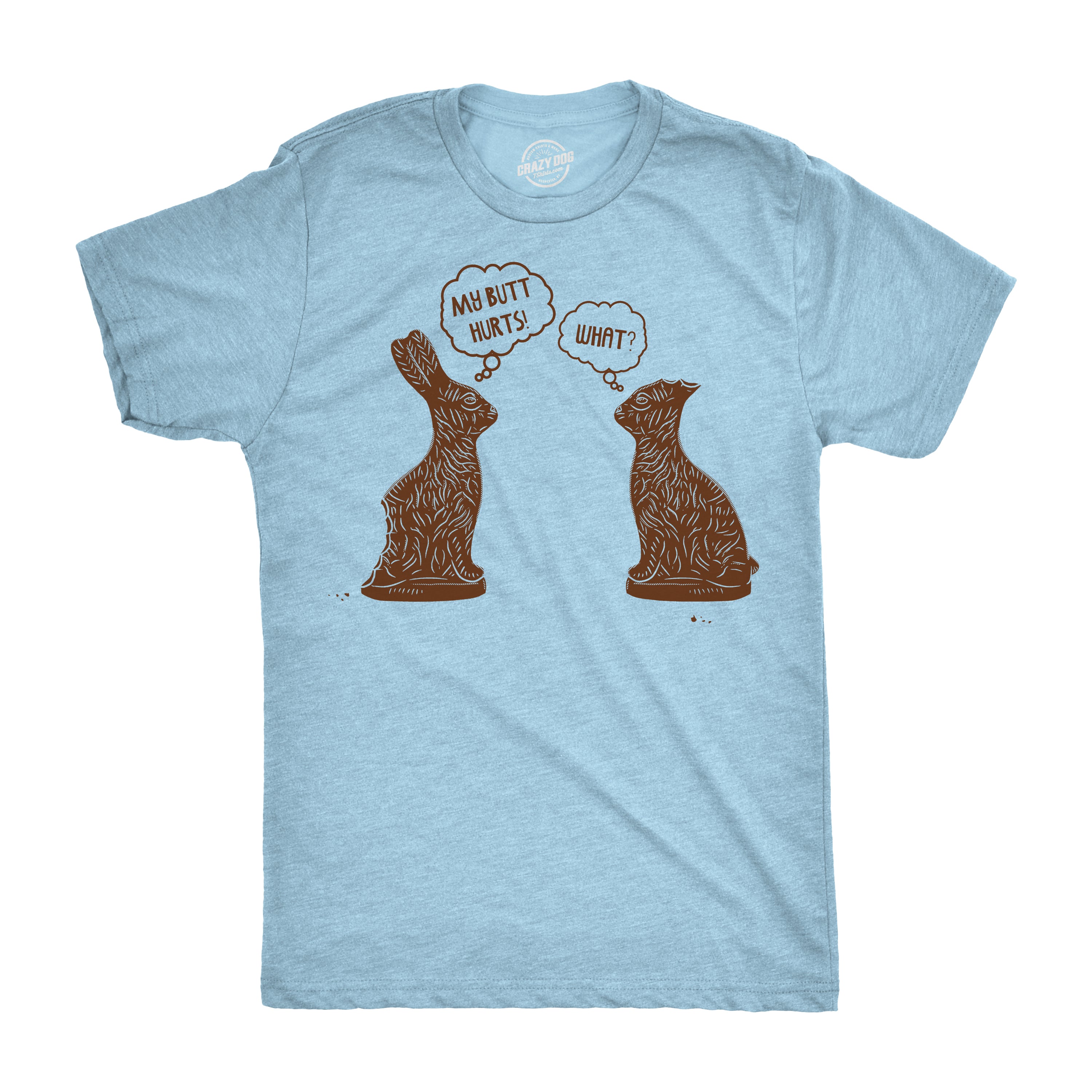 Bonmartx My Butt Hurts Men's T Shirt
